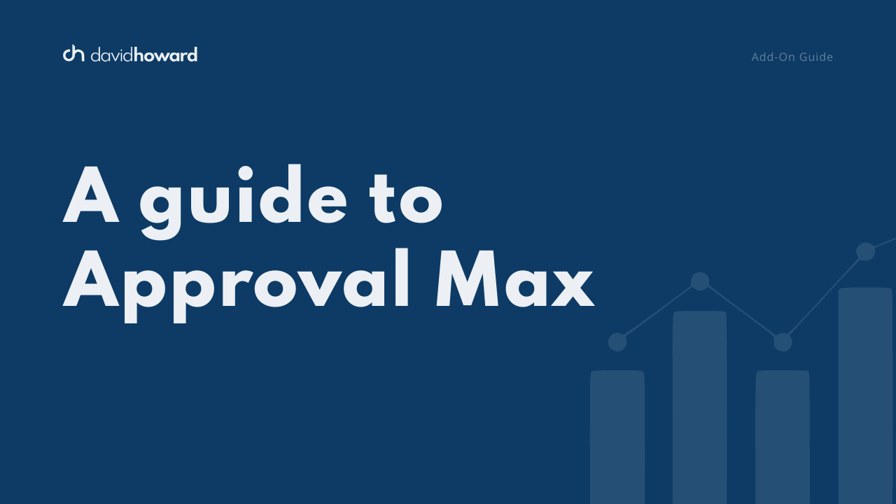 A Guide to Approval Max